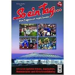 "So ein Tag ..."-Schalke 04 - 2001/2002