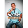 Waldi´s Weisheiten